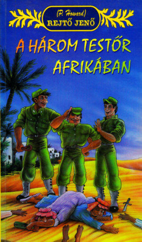 Rejt Jen - A hrom testr Afrikban