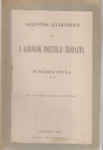 Schvarcz Gyula - Sallustios llamformi s a grgk politikai irodalma (klnlenyomat)