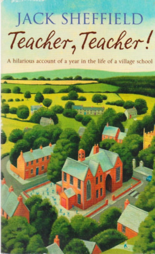 Jack Sheffield - Teacher, Teacher!