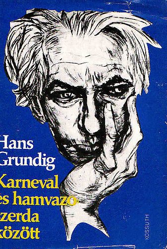 Hans Grundig - Karnevl s hamvaz szerda kztt
