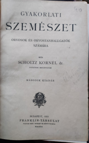 dr. Scholtz Kornl - Gyakorlati szemszet
