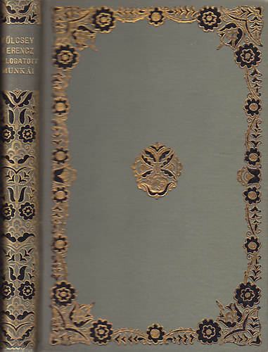 K�lcsey Ferencz - K�lcsey Ferencz v�logatott munk�i