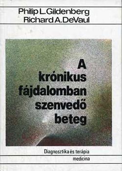Gildenberg; DeVaul - A kr�nikus f�jdalomban szenved� beteg