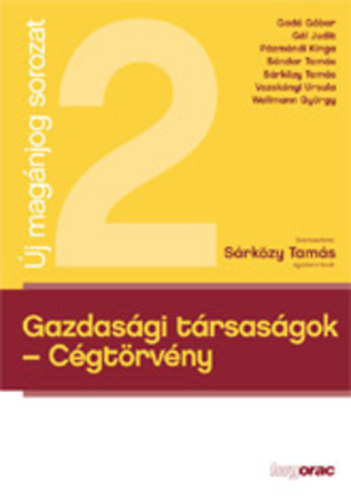 Dr. Srkzy Tams  (Szerk.) - Gazdasgi trsasgok - Cgtrvny