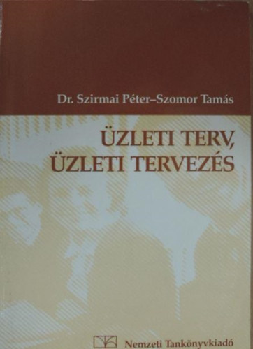 Szirmai Pter-Szomor Tams - zleti terv, zleti tervezs