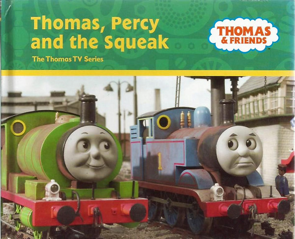 Rev. W. Awdry - Thomas, Percy and the Squeak - Thomas & Friends