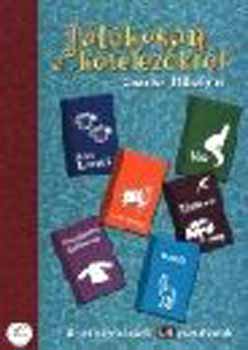 Csanky Mih�lyn� - J�t�kosan a k�telez�kr�l az �ltal�nos iskola 1-4. oszt�ly�nak