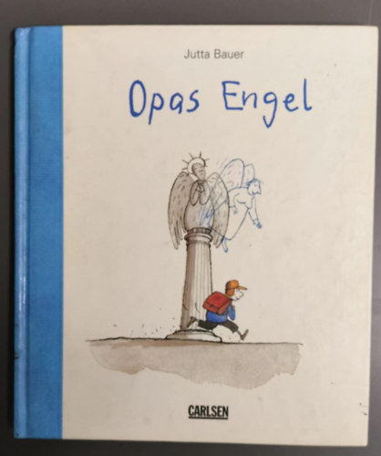 Jutta Bauer - Opas Engel - Jubil�umsausgabe im gro�en Format - Trauerbegleitung - Hospiz - Trauerbuch - Trauern mit Kindern