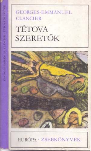 G.-Emmanuel: Clancier - Ttova szeretk
