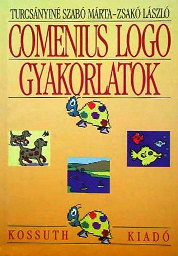 Turcs�nyin� - Comenius LOGO gyakorlatok