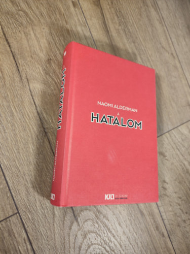 Naomi Alderman - A hatalom