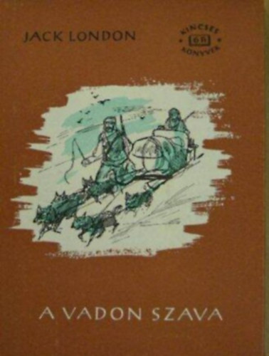 Jack London - A vadon szava