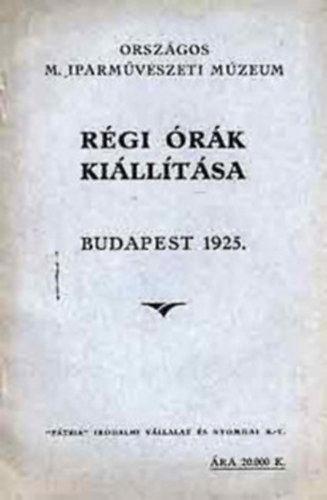 Ptria Irodalmi Vllalat - Rgi rk killtsa Budapest 1925