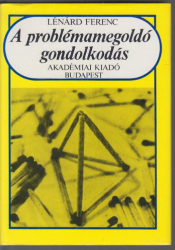 Lnrd Ferenc - A problmamegold gondolkods