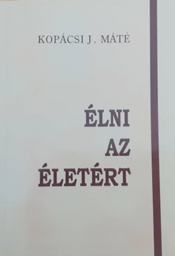 Kopcsi J. Mt - lni az letrt