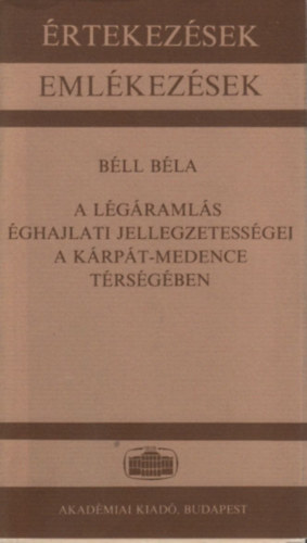 Bll Bla - A lgramls ghajlati jellegzetessgei a Krpt-medence trsgben