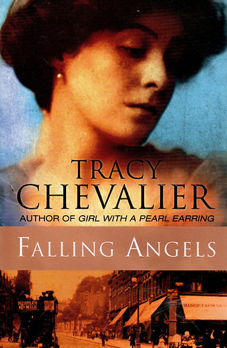 Tracy Chevalier - Falling Angels