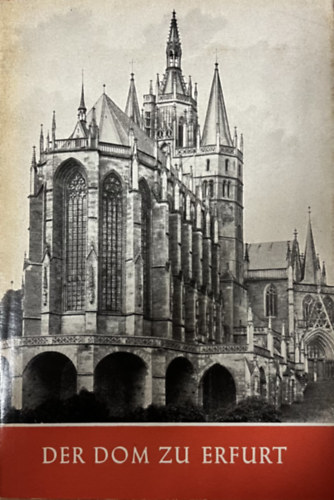 Fritz Löffler - Der Dom zu Erfurt