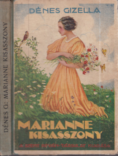 D�nes Gizella - Marianne kisasszony