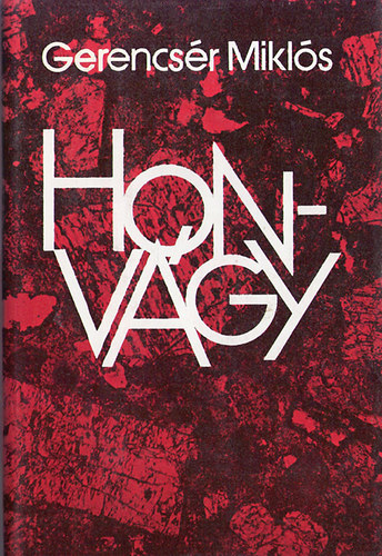 Gerencs�r Mikl�s - Honv�gy