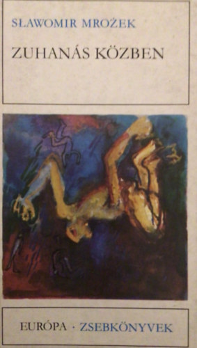 Slawomir Mrozek - Zuhanás közben