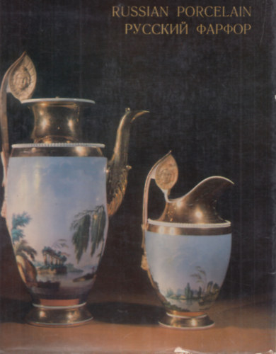 L. Nikiforova - Russian Porcelain in the Hermitage Collection