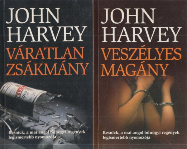 John Harvey - 2 db. krimi (V�ratlan zs�km�ny + Vesz�lyes mag�ny)
