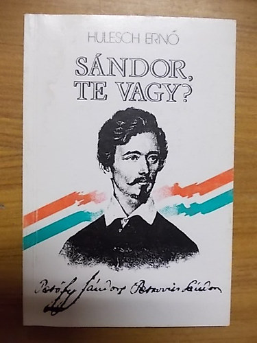 Hulesh Ernő - Sándor, te vagy?
