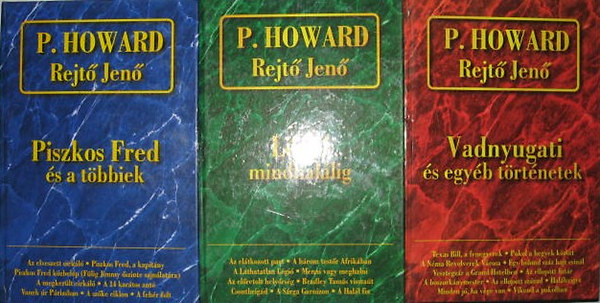 Rejtő Jenő - Rejtő Jenő összegyűjtött művei I-III. (Piszkos Fred és a többiek; Légió mindhalálig; Vadnyugati és egyéb történetek)
