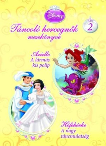 Disney Hercegnk - Tncol hercegnk meseknyve 2.