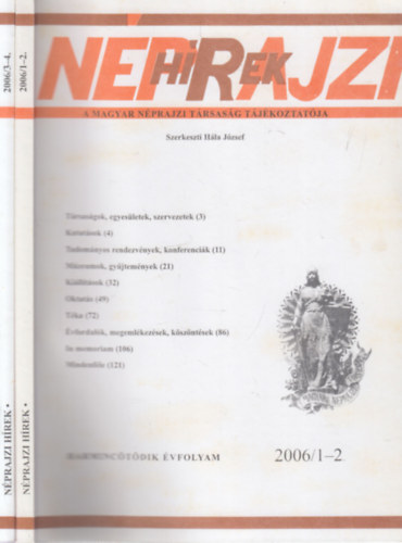 Nprajzi hrek 2006/1-4. (teljes vfolyam, 2 db. lapszm)