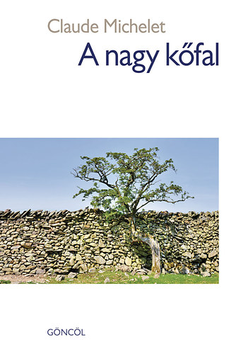 Claude Michelet - A nagy k�fal