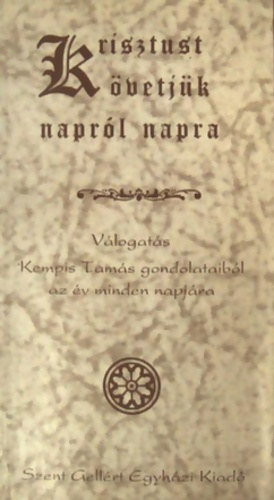 Krisztust kvetjk naprl napra