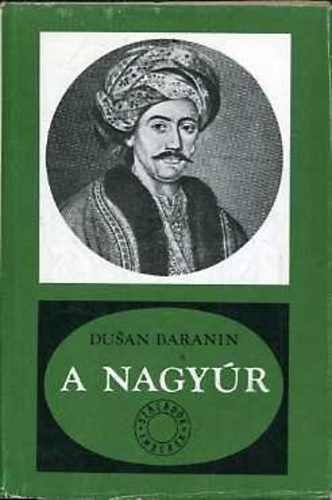 Dusan Baranin - A nagyr