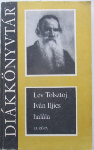 Lev Tolsztoj - Iv�n Iljics hal�la