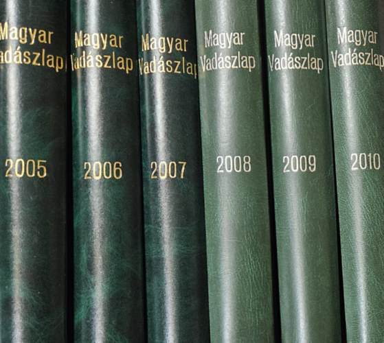 Magyar Vadszlap: 2005 + 2006 + 2007 + 2008 + 2009 + 2010 (6 vfolyam)