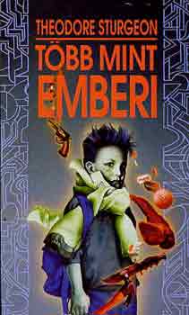 Theodore Sturgeon - Tbb mint emberi