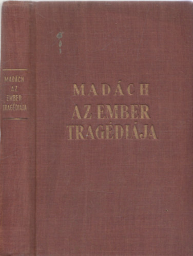Mad�ch Imre - Az ember trag�di�ja (Pint�r Jen� el�szav�val)