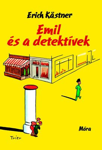 Erich Kstner - Emil s a detektvek