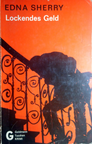 Edna Sherry - Lockendes Geld