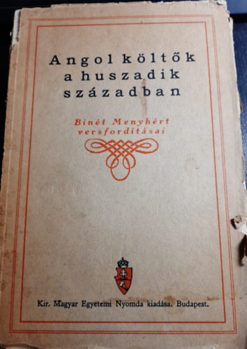 Kir. Magyar Egyetemi Nyomda - Angol k�lt�k a huszadik sz�zadban