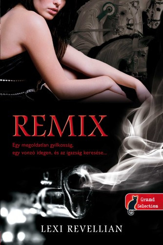 Lexi Revellian - Remix