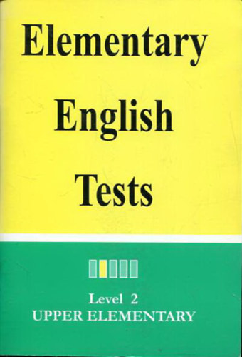 Elementary English Tests for Beginners (Level two)