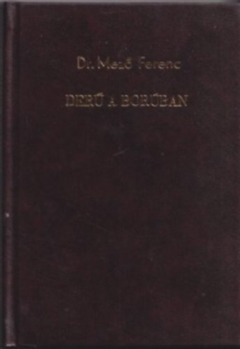 Dr. Mező Ferenc - Derű a borúban (Adomák, tréfák az I. világháborúból)