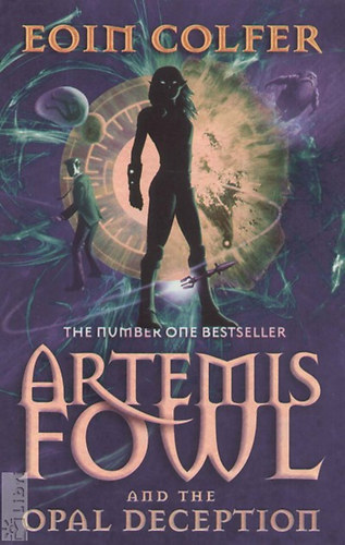 Eoin Colfer - Artemis Fowl and the Opal Deception