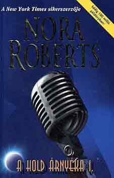 J. D. Robb  (Nora Roberts) - A Hold �rny�ka I.