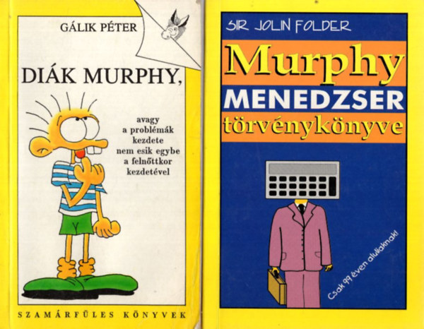 Arthur Bloch Glik Pter - 4 db Murphy knyv: Murphy te des...?, Dik Murphy, Murphy menedzser trvnyknyve, Murphy trvnyknyve