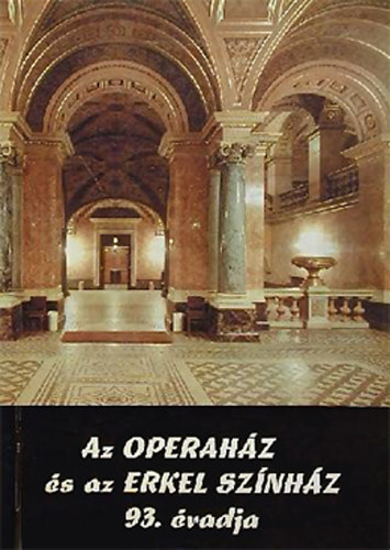 Az Operahz s az Erkel sznhz 93. vadja