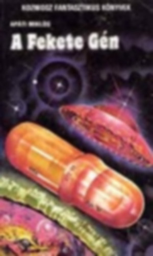 L�rincz L. L�szl�, Larry Niven & Steven Barnes Ap�ti Mikl�s - 2 db. sci-fi : A fekete g�n + �lompark