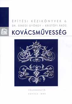 Dr. Seregi Gyrgy; Kristfi kos - Kovcsmvessg